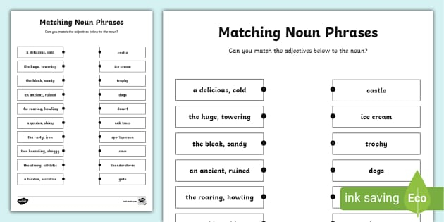 Match The Expanded Noun Phrases Worksheet Twinkl - Expanded Noun Phrases Worksheet Twinkl